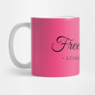 Free Spirit bible quote Mug